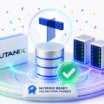 Nutanix ready validation passed